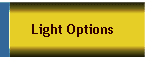 Light Options
